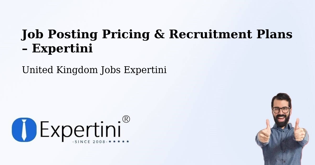 Job Posting Pricing & Recruitment Plans – Camberley - Camberley, United Kingdom Jobs Expertini